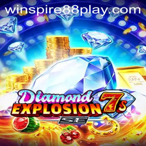 Discover the Exciting World of DiamondExplosion7sSE and Unleash Winning Strategies with WinSpire88