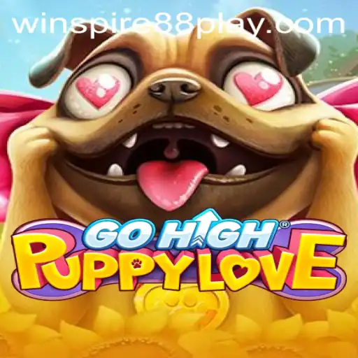 Exploring the Exciting World of GoHighPuppyLove: Adventure Awaits with WinSpire88