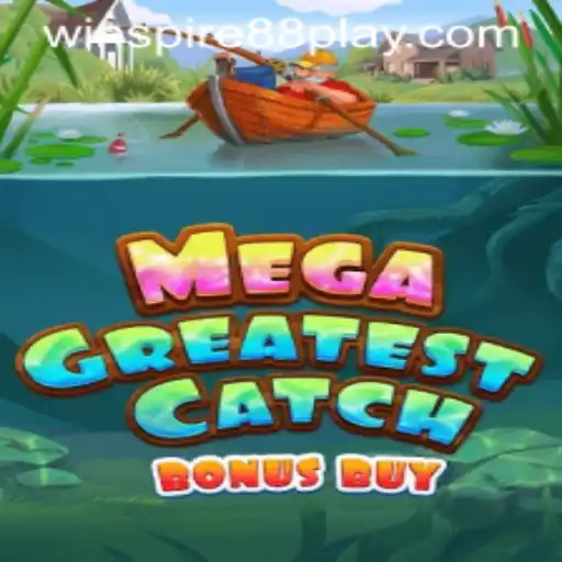 Exploring the Thrills of MegaGreatestCatchBonusBuy in the World of WinSpire88