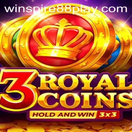 Exploring the Thrills of 3royalcoins: A Deep Dive into the Game and WinSpire88